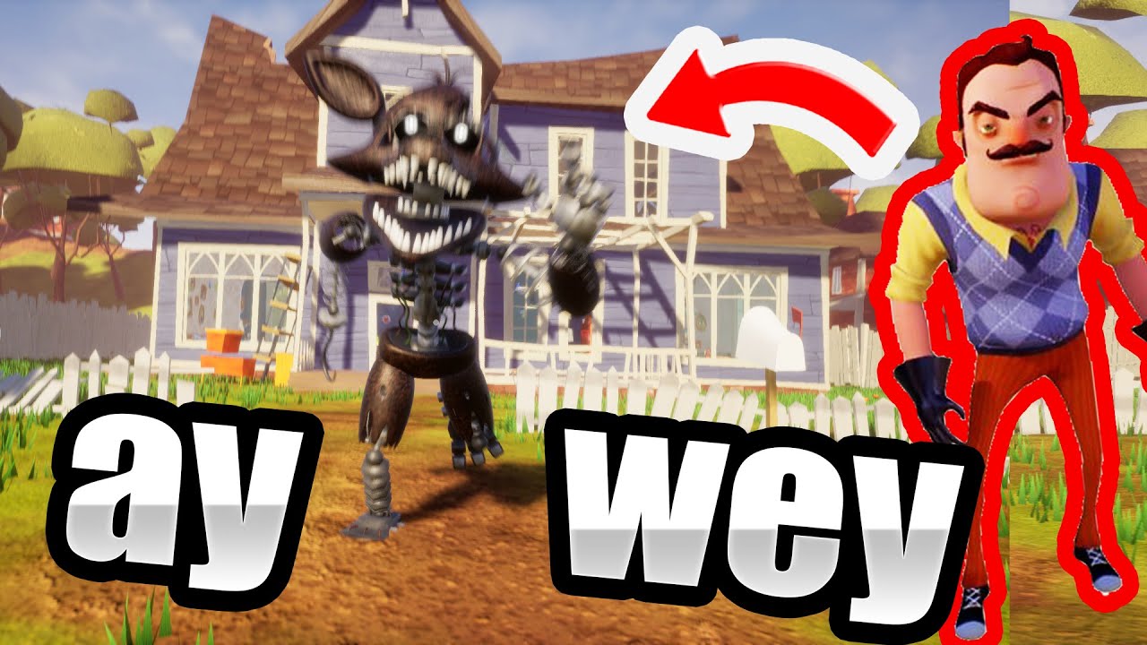 No pongan al FOXY Rápido en HELLO NEIGHBOR 💀