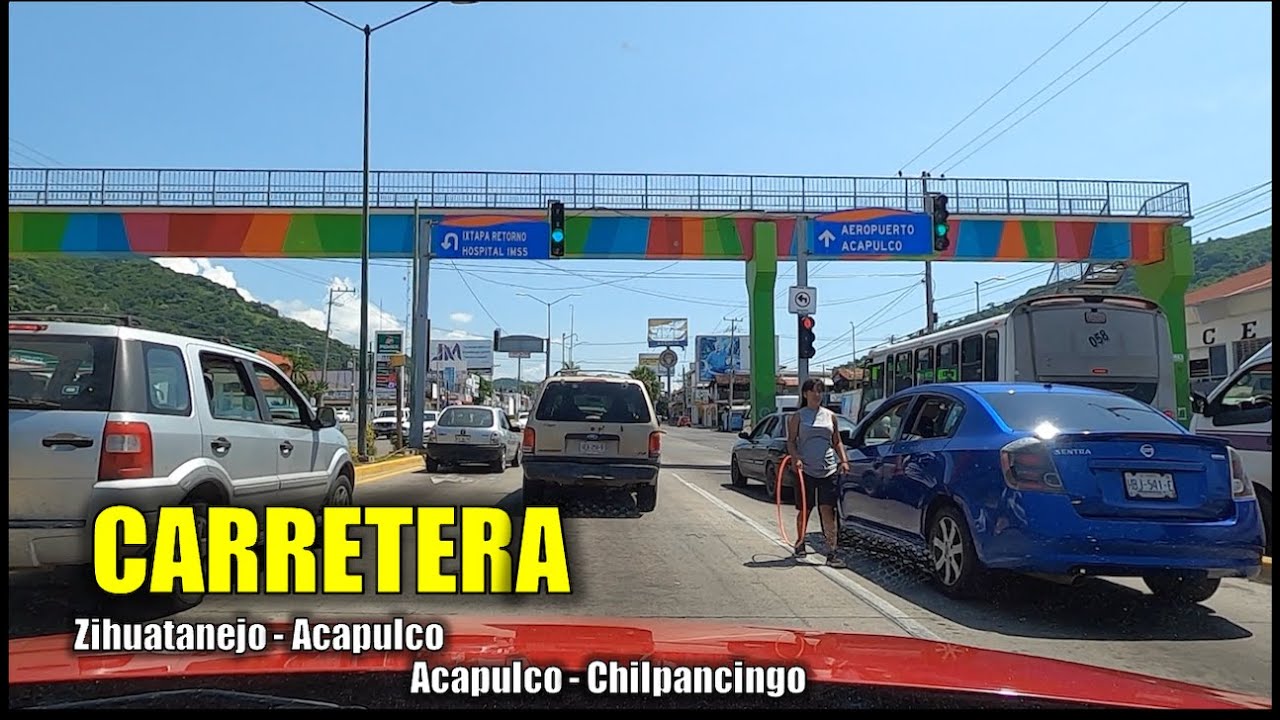 Carretera ZIHUATANEJO - ACAPULCO