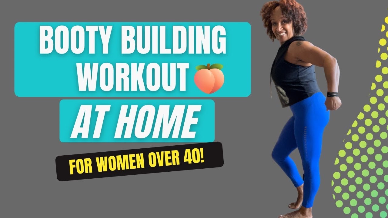 Booty Building Workout For Women Over 40: Time-Saving Workout at HOME & GYM