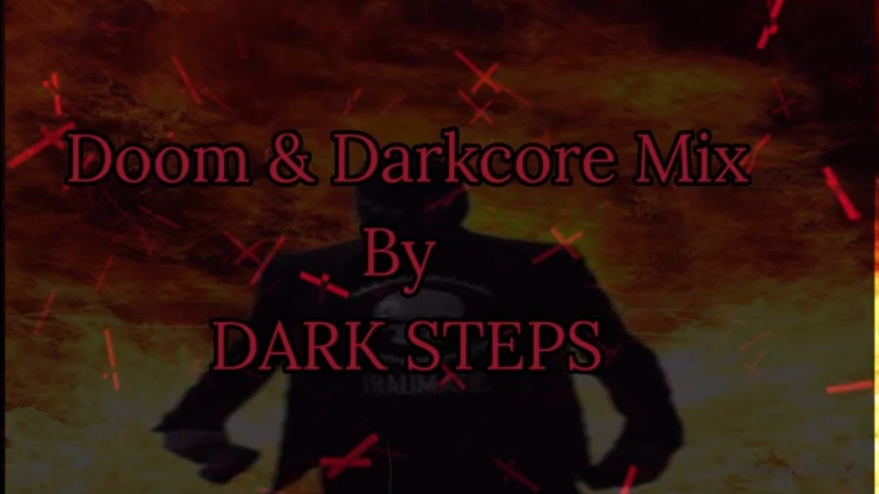 As Dark As Possible - Doomcore And Dark Hardcore Mix