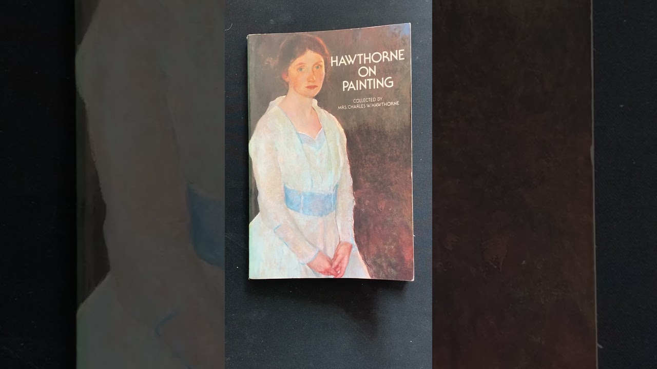 Art Book Review - Mrs. Charles Hawthorne - Hawthorne on Painting