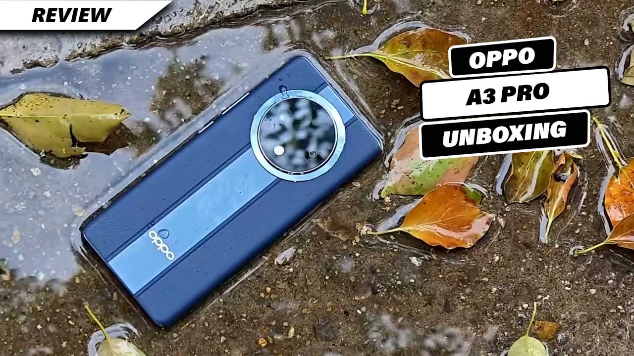 Распаковка Oppo A3 Pro 5G | Цена в Великобритании | Обзор | Дата выхода в Великобритании