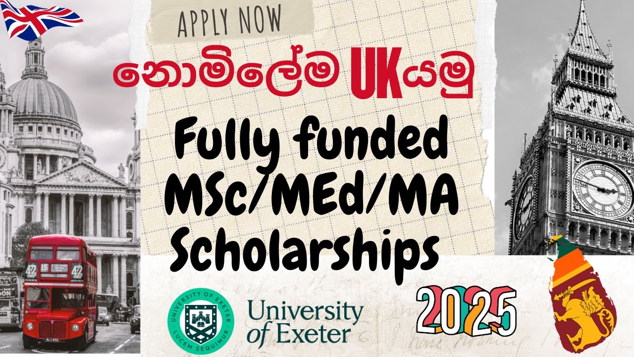 Study UK for Free 2025 - Fully Funded Scholarships for Sri Lankan Students | Sinhala Guide