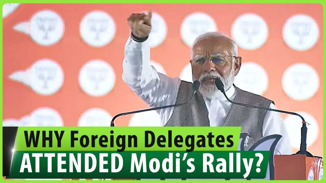 Foreign Delegates attend PM Modi&rsquo;s public rally in Delhi. This is the reason