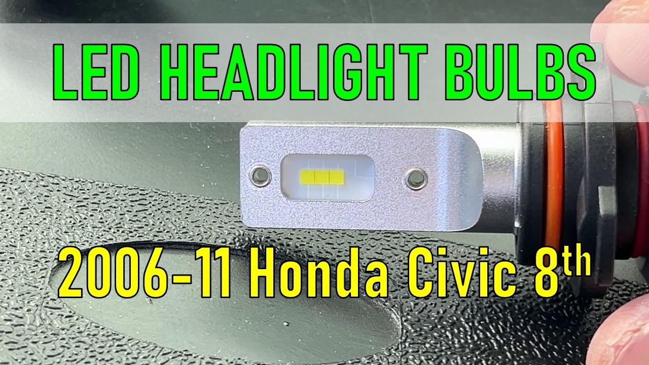 Как заменить ЛАМПЫ В ФАРАХ на светодиоды на Honda Civic 8-го поколения 2006-2011 годов выпуска!