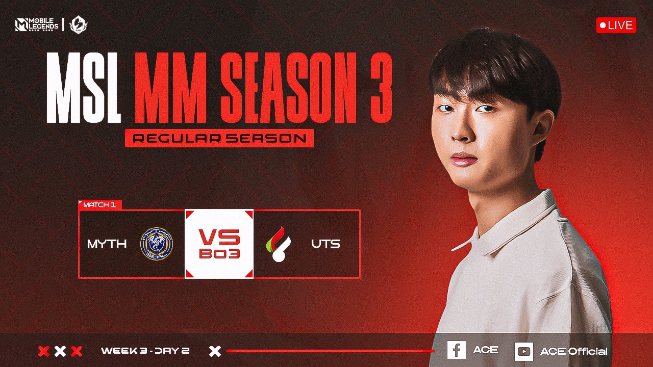 MSL MM Season 3 week 3 day 2Official Burmese 🇲🇲 restream by ACE mythic seal vs uts bo3 #mlbb