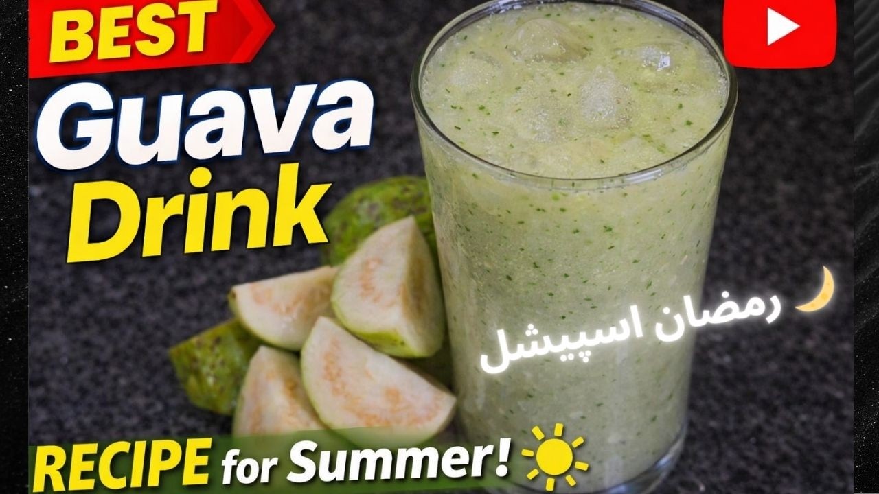 Best Guava Drink Recipe for Summer | Healthy & Refreshing Homemade Juice | Ramadan Special Drinks