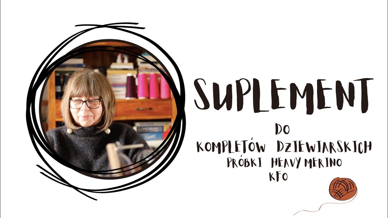 Suplement do Kompletów dziewiarskich. Próbki z Heavy Merino KFO