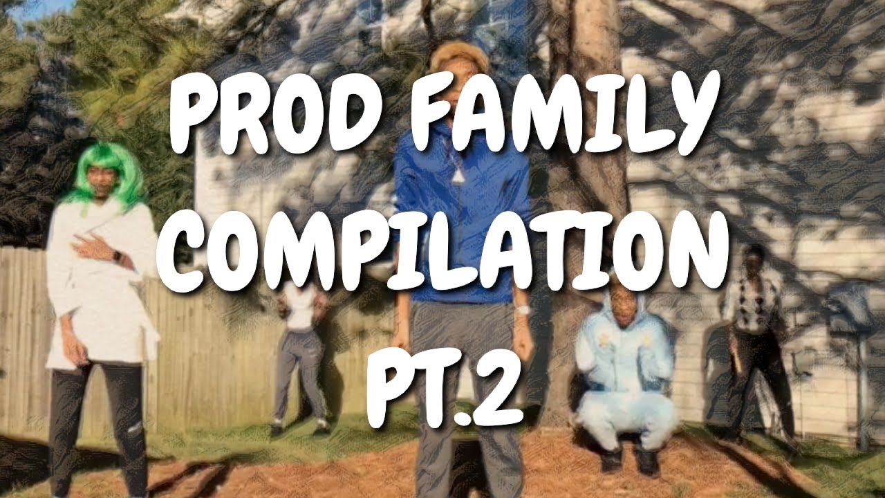 PROD FAMILY | COMPILATION 2 - Prod.OG | TIKTOK | Viral Comedy | FUNNY CRINGE