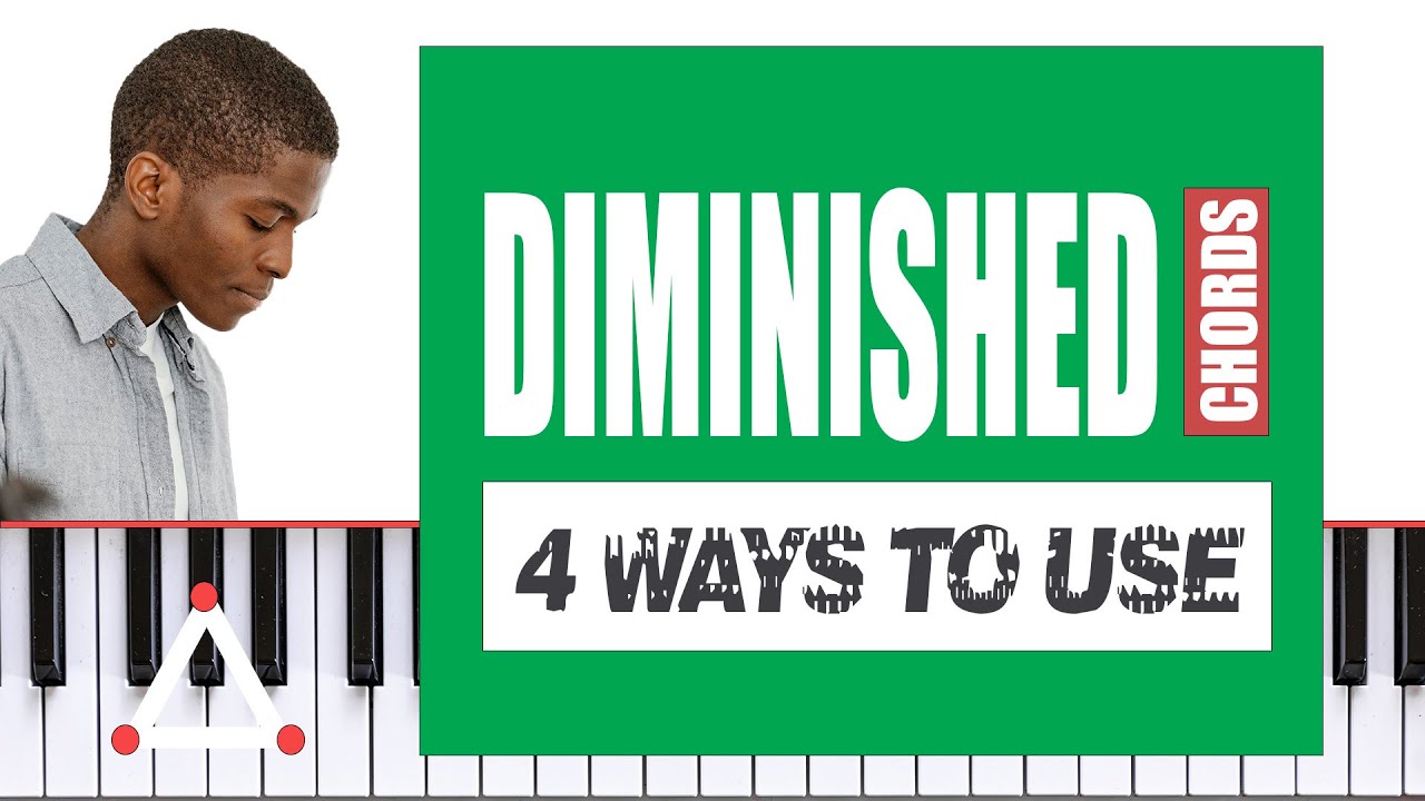 ✨How to Use Diminished Chords | 