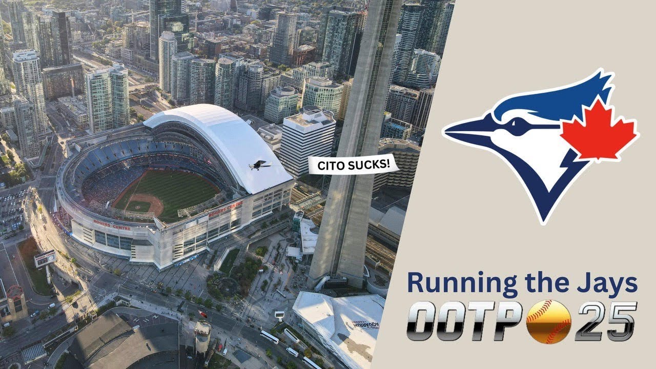 Welcome to Toronto!: OOTP 25 Toronto Blue Jays #1