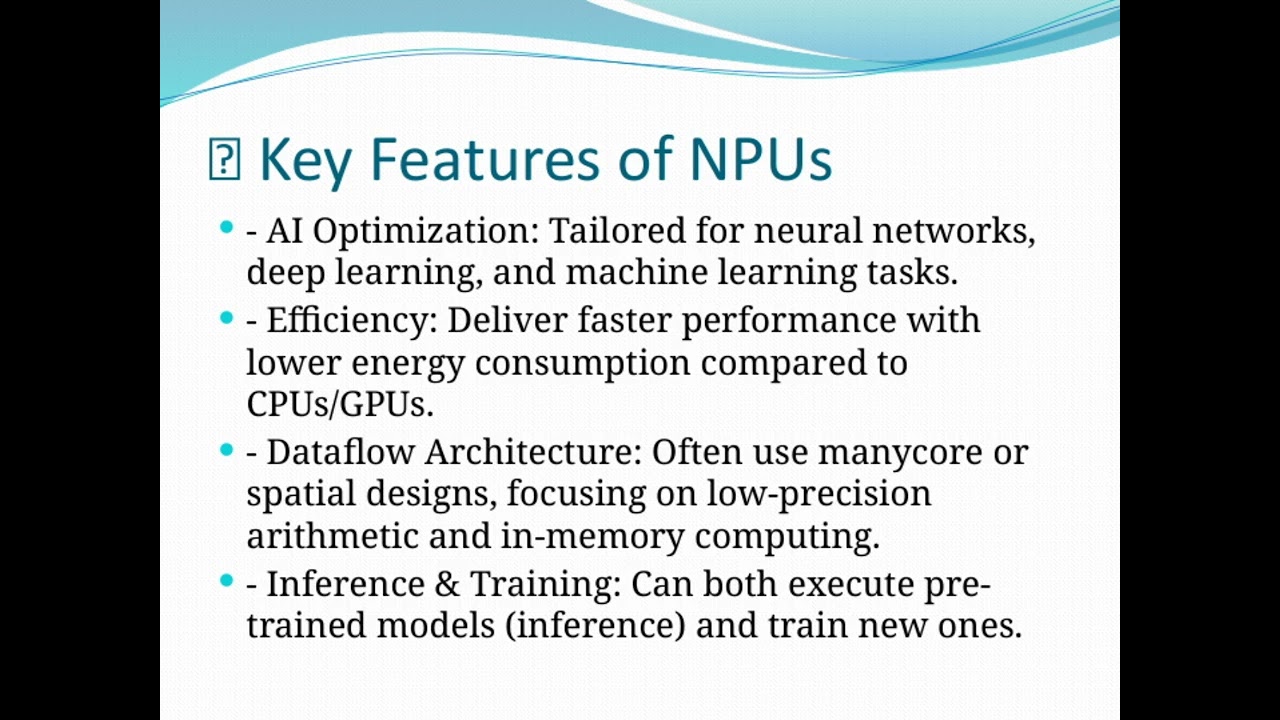 Neural Processing Unit (NPU)