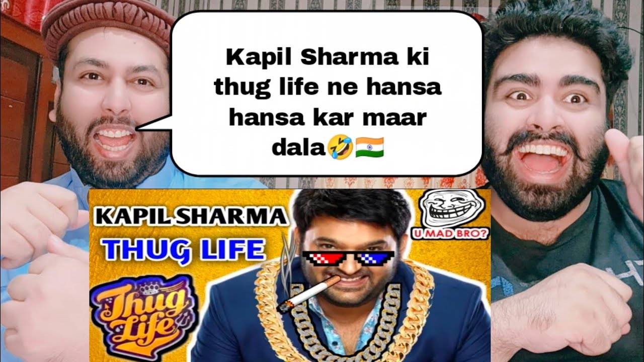 Kapil Sharma Thug Life Moments | Pakistani Reaction