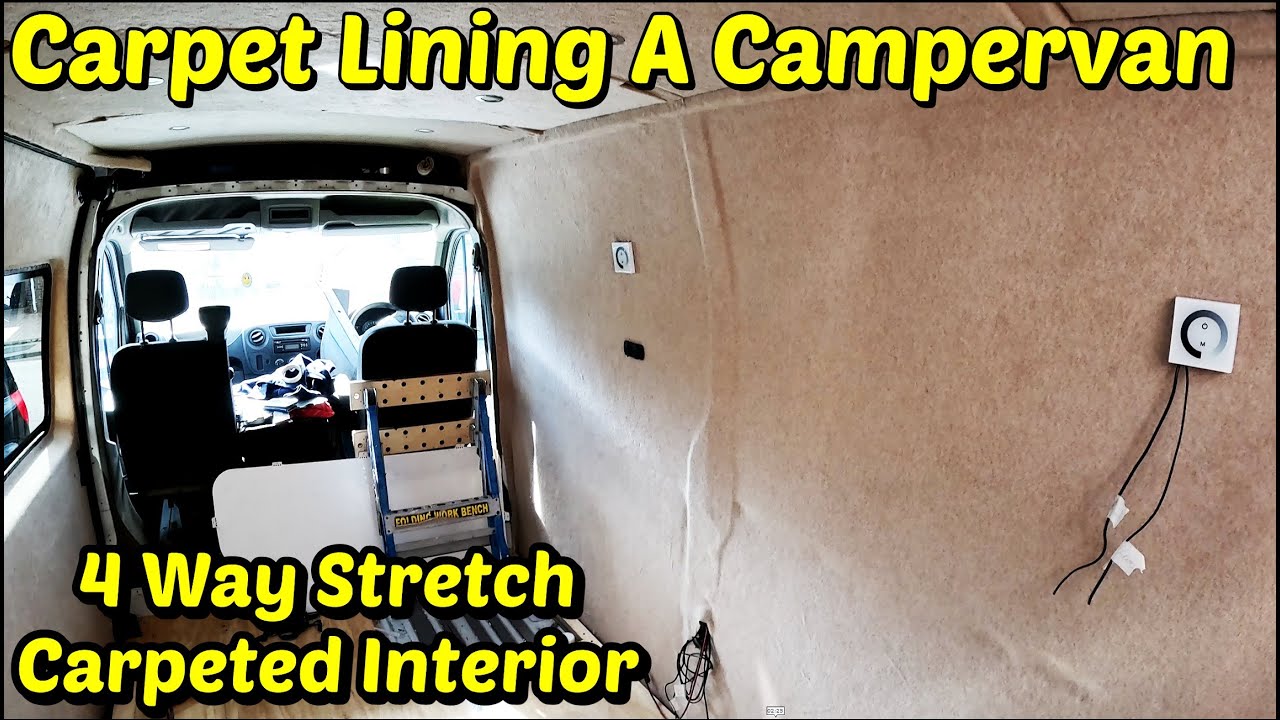 Carpet Lining A Vauxhall Movano Campervan Conversion