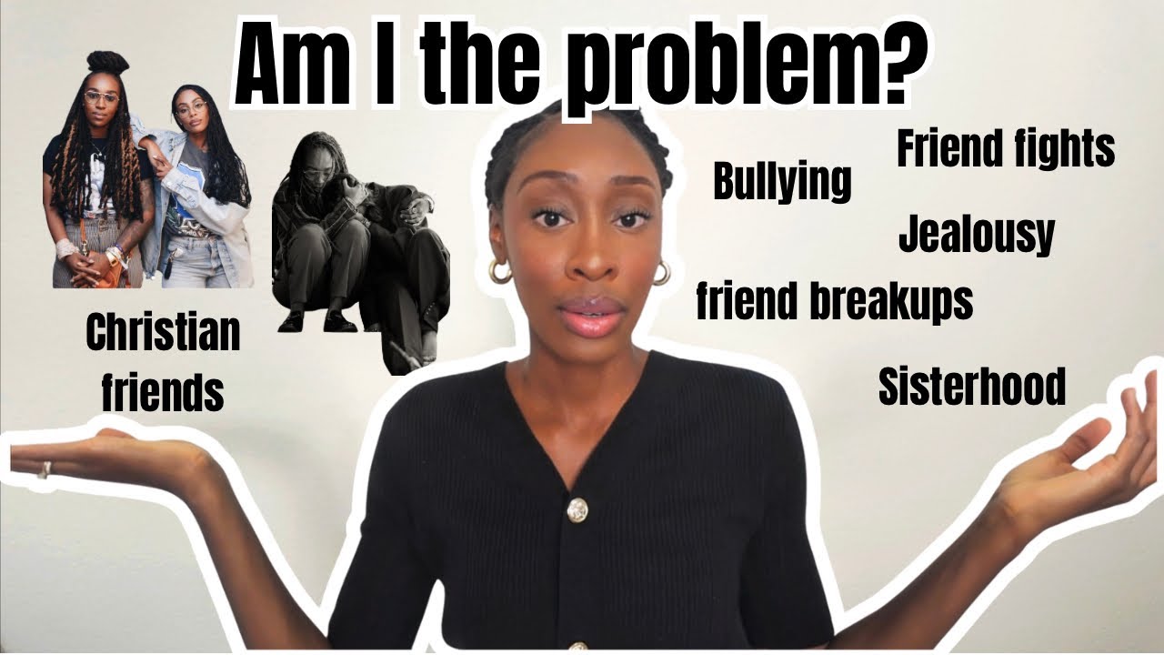 I CAN’T Keep Friends 😭| Friendship Breakups, Friend Fights, Christian Friends, Jealousy, Sisterhood