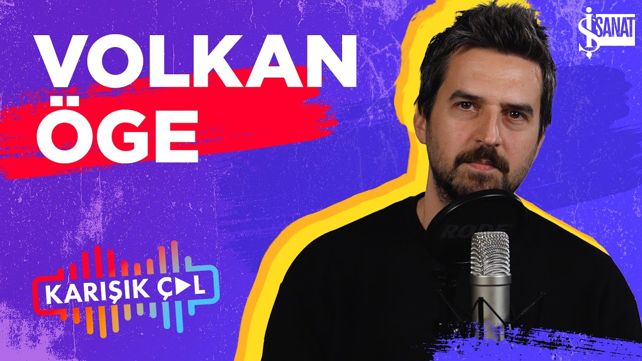 KARIŞIK &Ccedil;AL | Volkan &Ouml;ge ile 