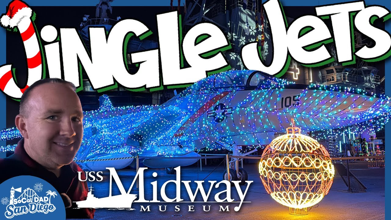 JINGLE JETS on the USS Midway is San Diego’s MUST SEE Holiday Event
