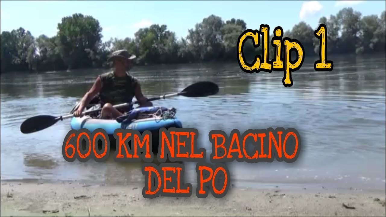DALLA SVIZZERA AL DELTA DEL PO IN CANOA..( Clip 1 di 4)..via Ticino..Lago Maggiore..Po..