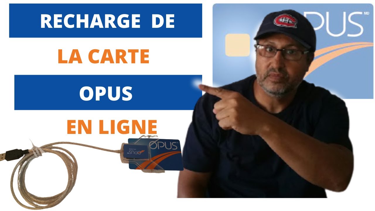 RECHARGE CARTE OPUS STM EN LIGNE DEPUIS LA MAISON