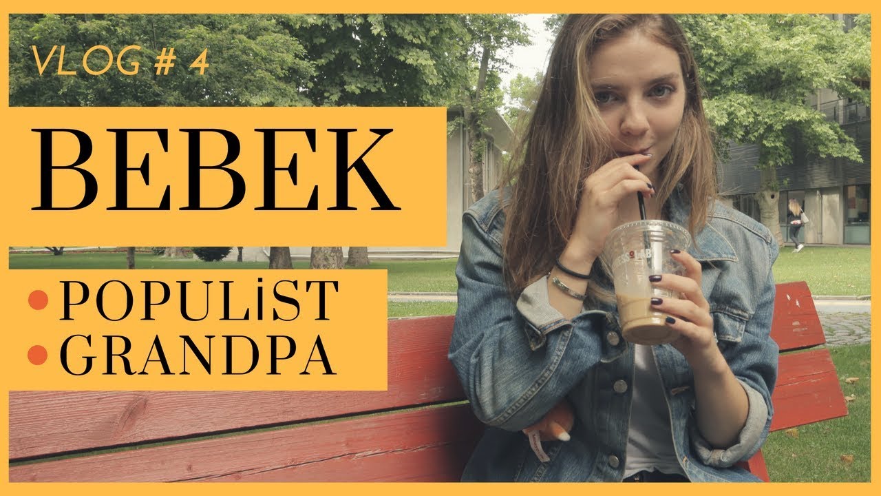 VLOG #4 | BEBEK | Grandpa - The Populist