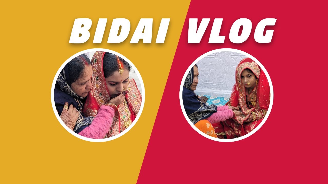 Vidai Vlog/UP ki shaadi ki vidai/Bidai/Pooja didi ki Shaadi
