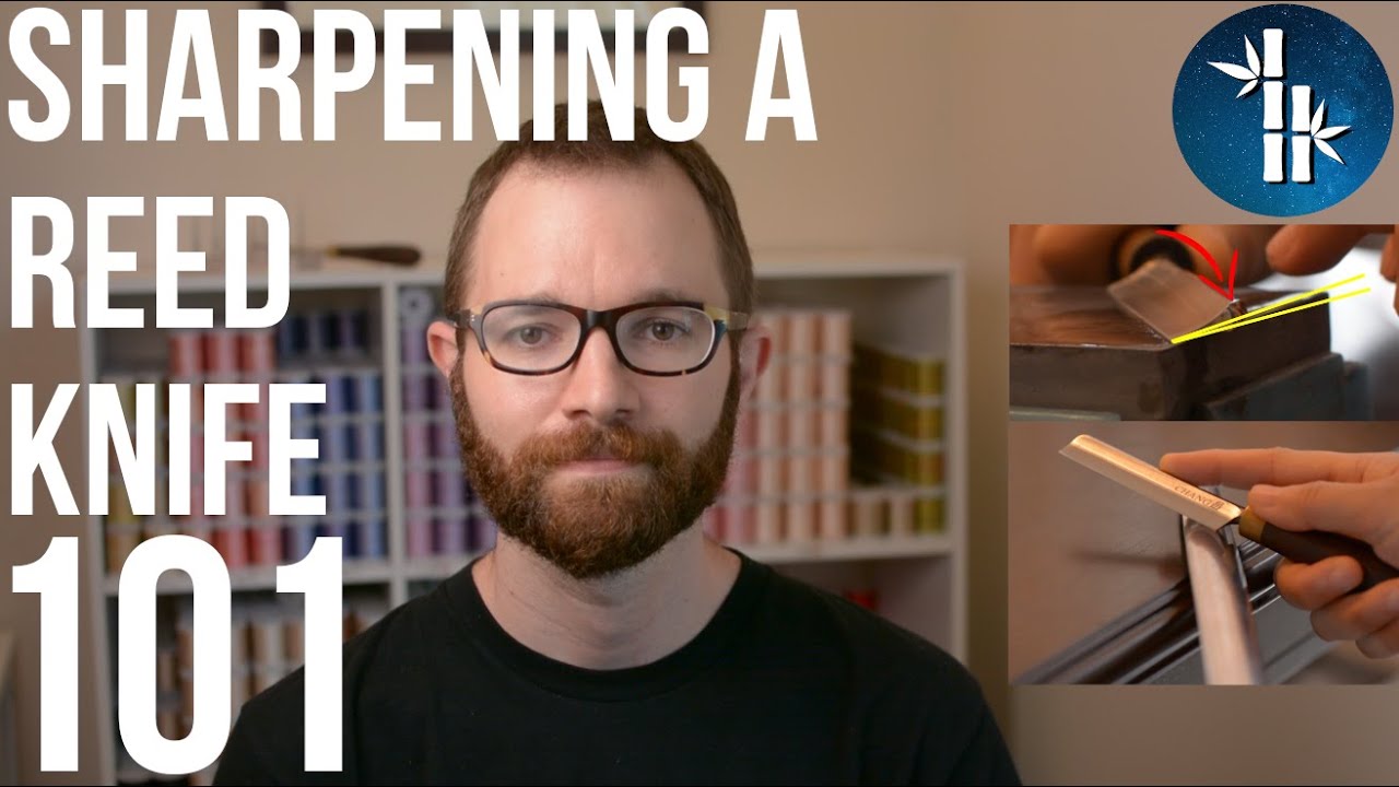 How to Sharpen a Reed Knife 101 for Oboe and Bassoon Reed Making (LC Double Reeds)