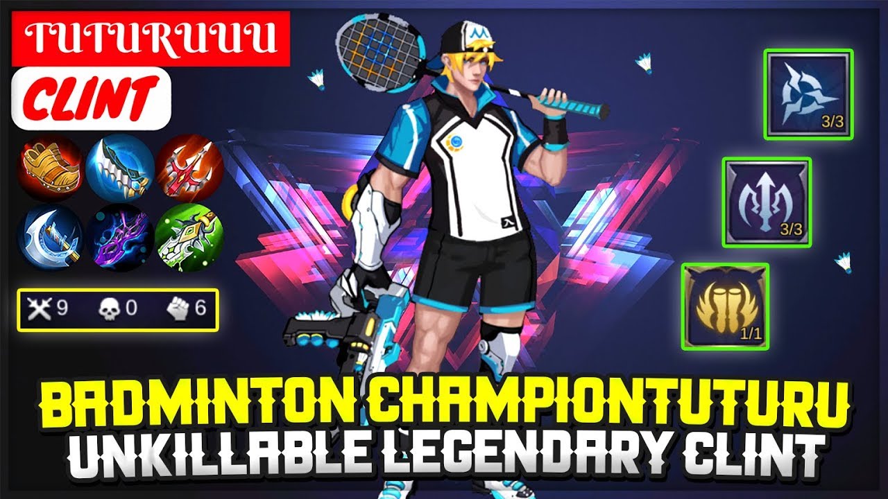Unkillable Legendary Clint, Tuturu Play With Clint New Skin [ TUTURUUU Clint ] Mobile Legends