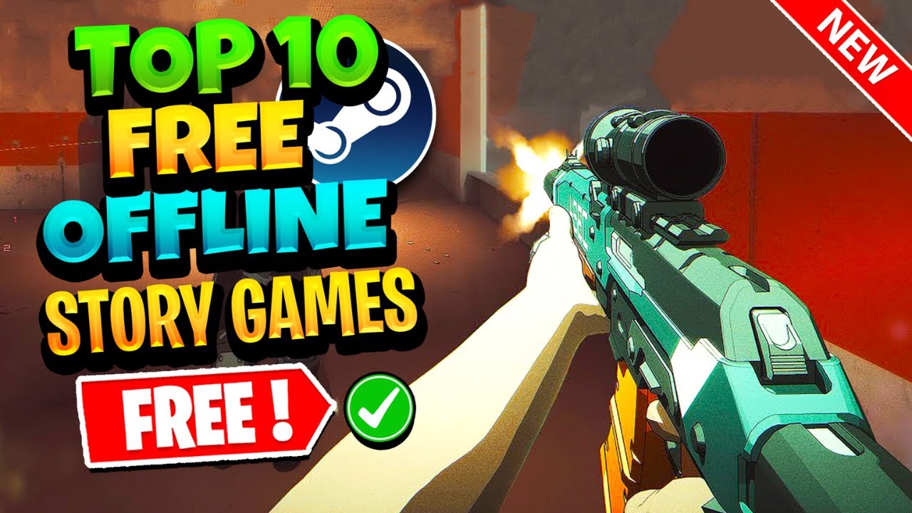 10 FREE Steam Games You Can Play OFFLINE (Singleplayer/Part 2)