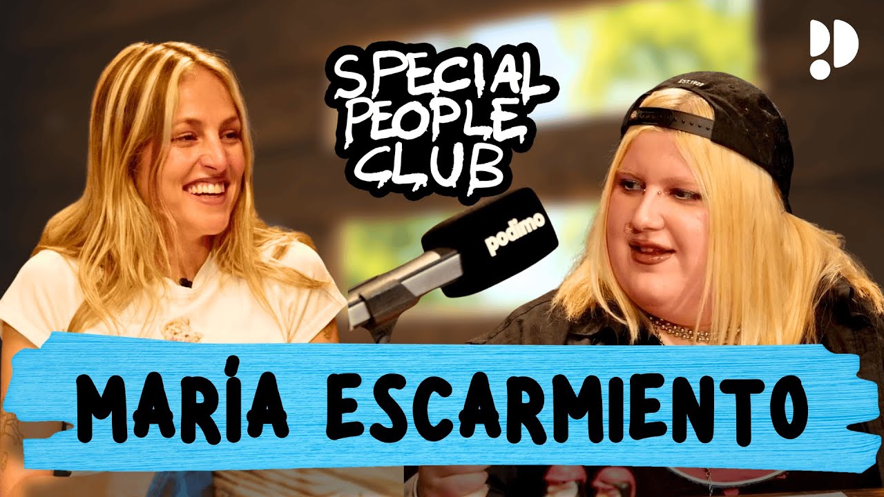 MIEDO A DESOBEDECER con MARÍA ESCARMIENTO en SPECIAL PEOPLE CLUB con @Soyunapringada94 1X11 COMPLETO