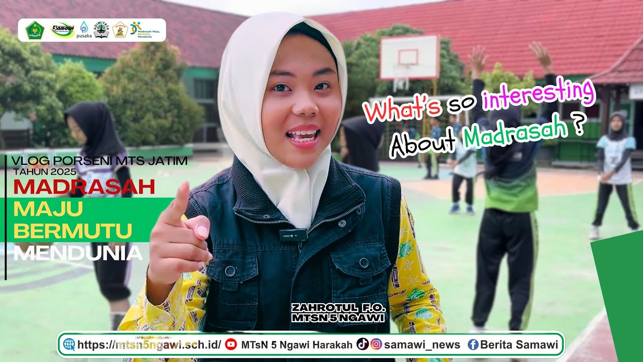 MADRASAH ITU KEREN, AYO BELAJAR DI MADRASAH🤩 || Vlog Porseni Jatim || MTsN 5 Ngawi - Zahrotul F.