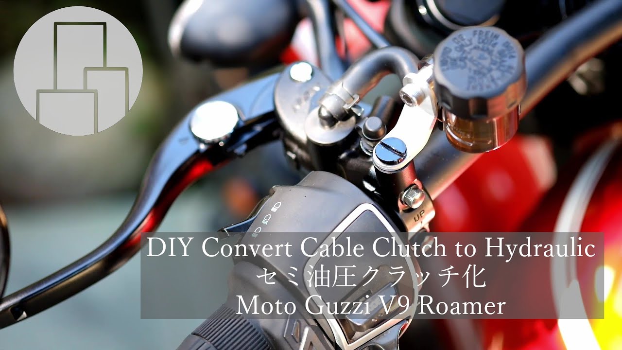 DIY Convert Cable Clutch to Hydraulic Clutch - Moto Guzzi V9 Roamer セミ油圧クラッチ化