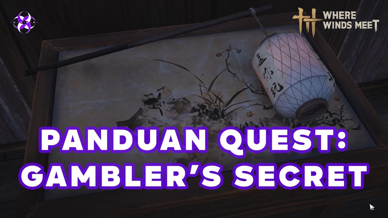 Where Winds Meet: Cara Menyelesaikan Quest Gambler's Secret