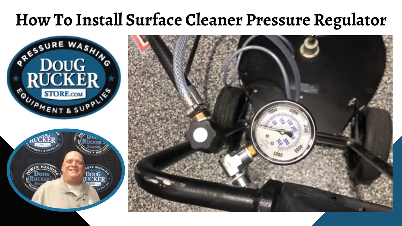 How To Install Surface Cleaner Pressure Regulator from Doug Rucker Store
