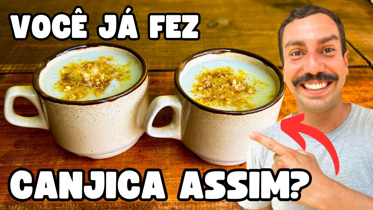 Fizemos A MELHOR CANJICA DO MUNDO