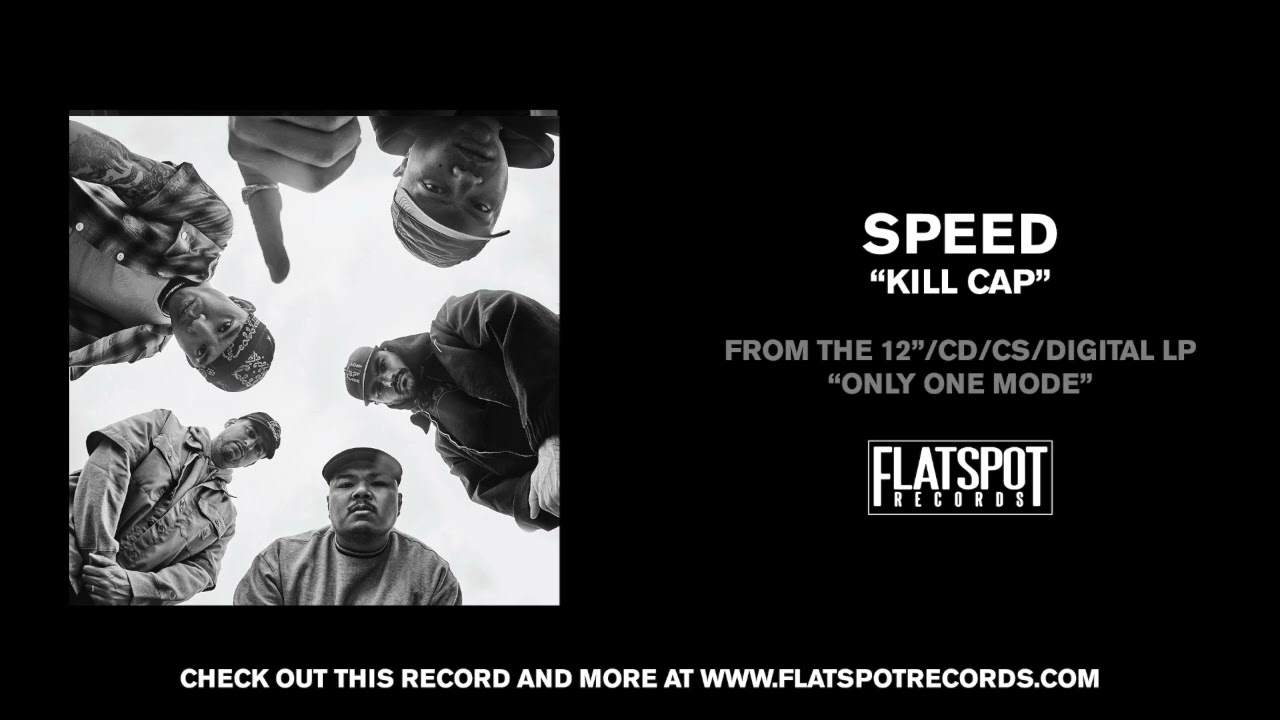 SPEED - KILL CAP