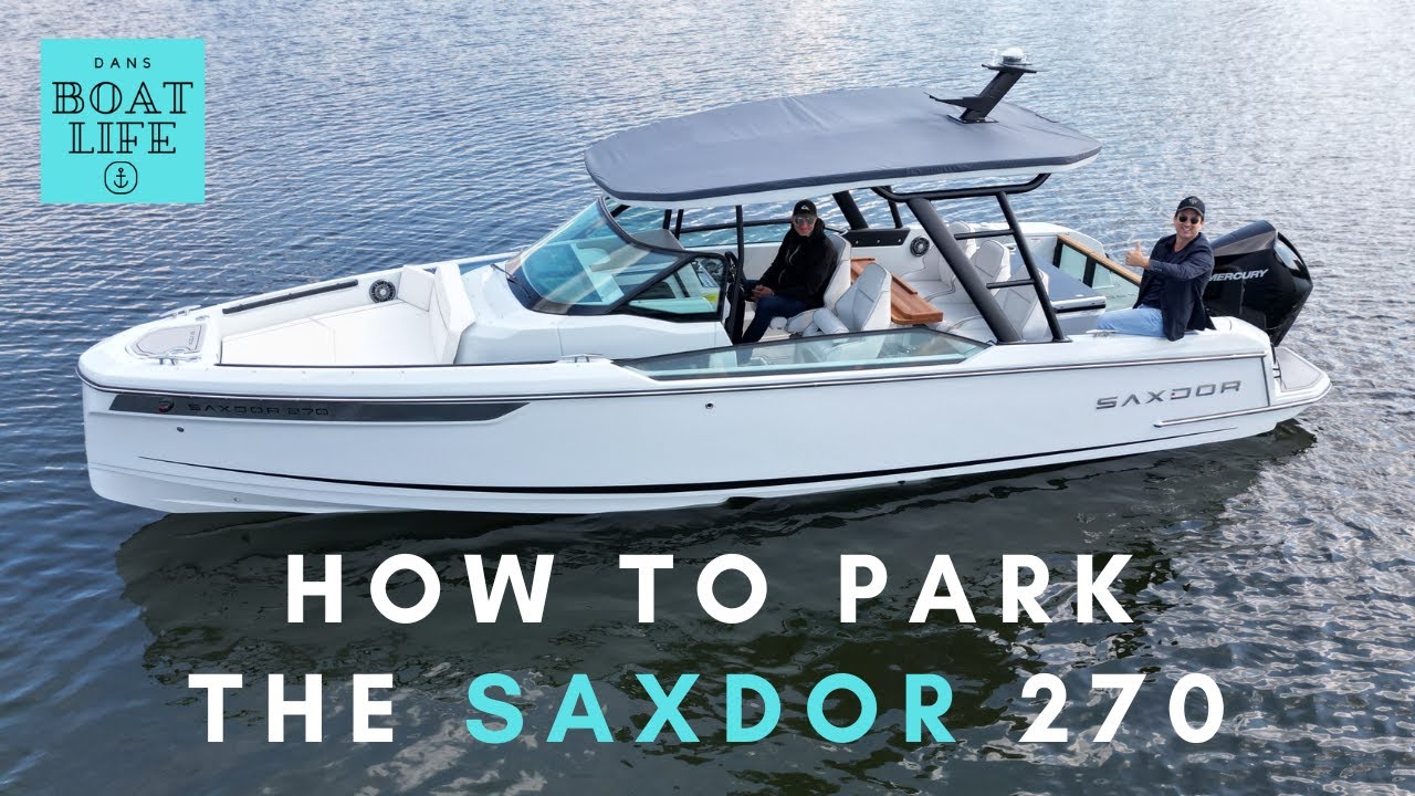 Saxdor 270 - How to berth your boat - Single outboard & bow thruster