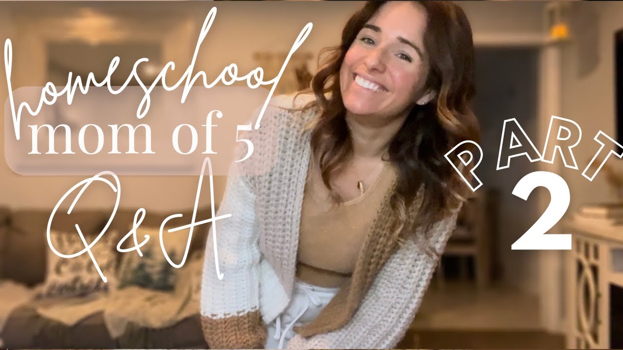 Homeschool mom Q & A | Part 2 | Discipline, quiet time, homeschool sports, & our weekly schedule