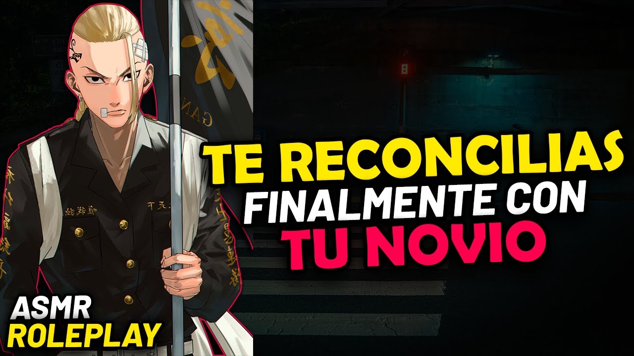 TE RECONCILIAS FINALMENTE CON TU NOVIO DRAKEN | ASMR Roleplay | Draken ASMR | ASMR Anime Español