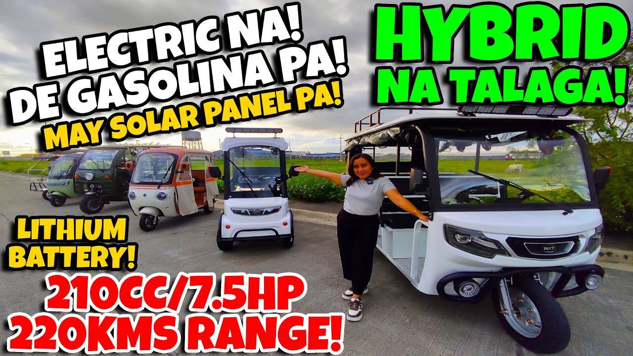 ELECTRIC NA DE GASOLINA PA HYBRID NA TALAGA! LITHIUM BATTERY NA PANG MALAYONG BYAHE NA PANG AHON PA!