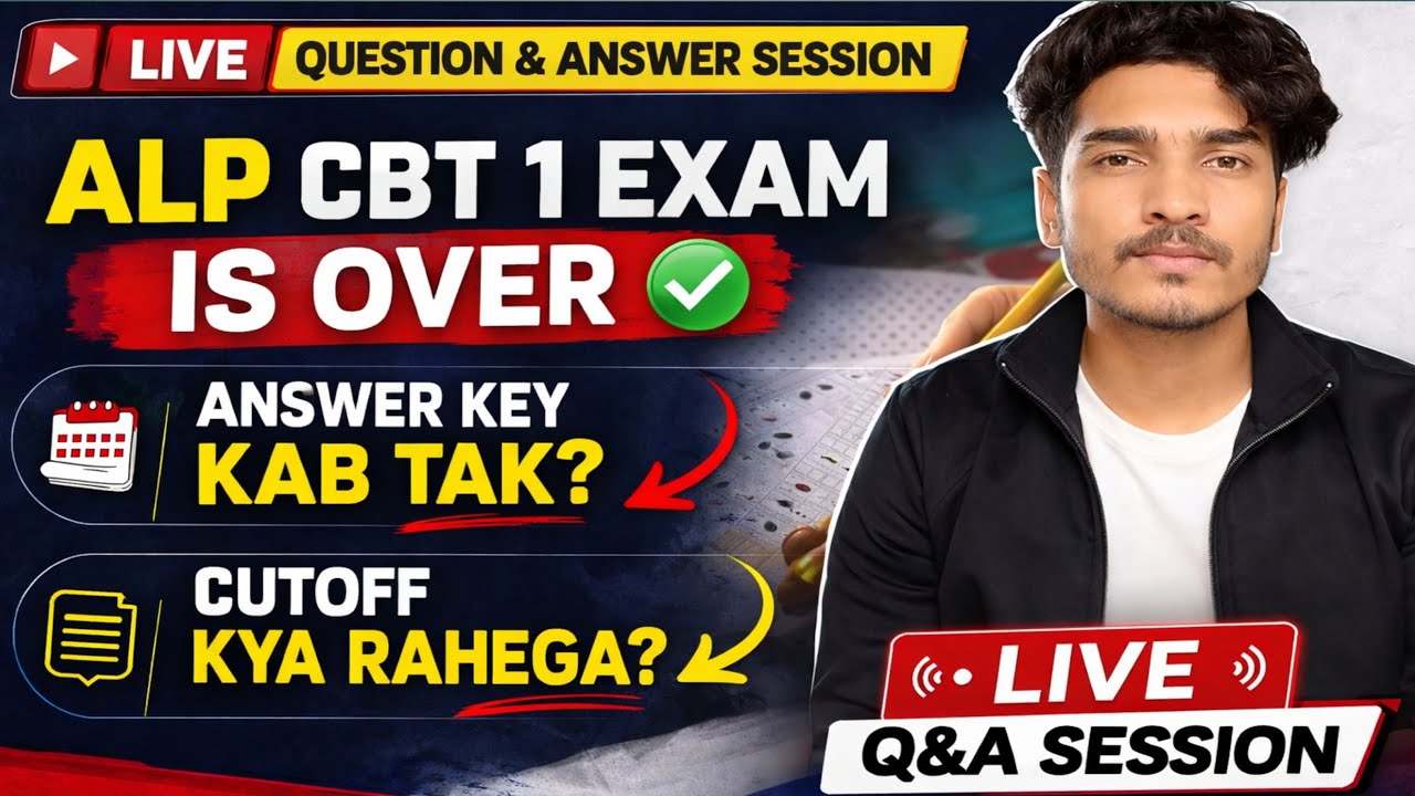 ALP CBT 1 Exam Over | Answer Key Kab Tak? Cutoff Kya Rahega | Live Q&A Session