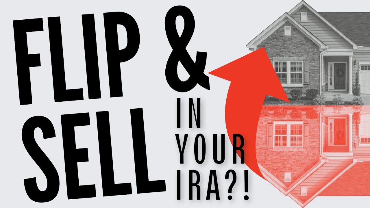 How To Flip & Wholesale Real Estate in a Self-Directed IRA or Solo 401(k)