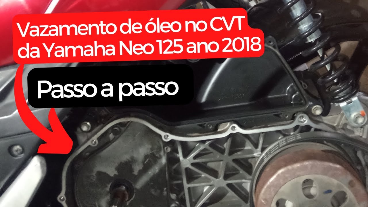 Vazamento de óleo CVT Yamaha Neo 125 (Passo a Passo) faça você mesmo