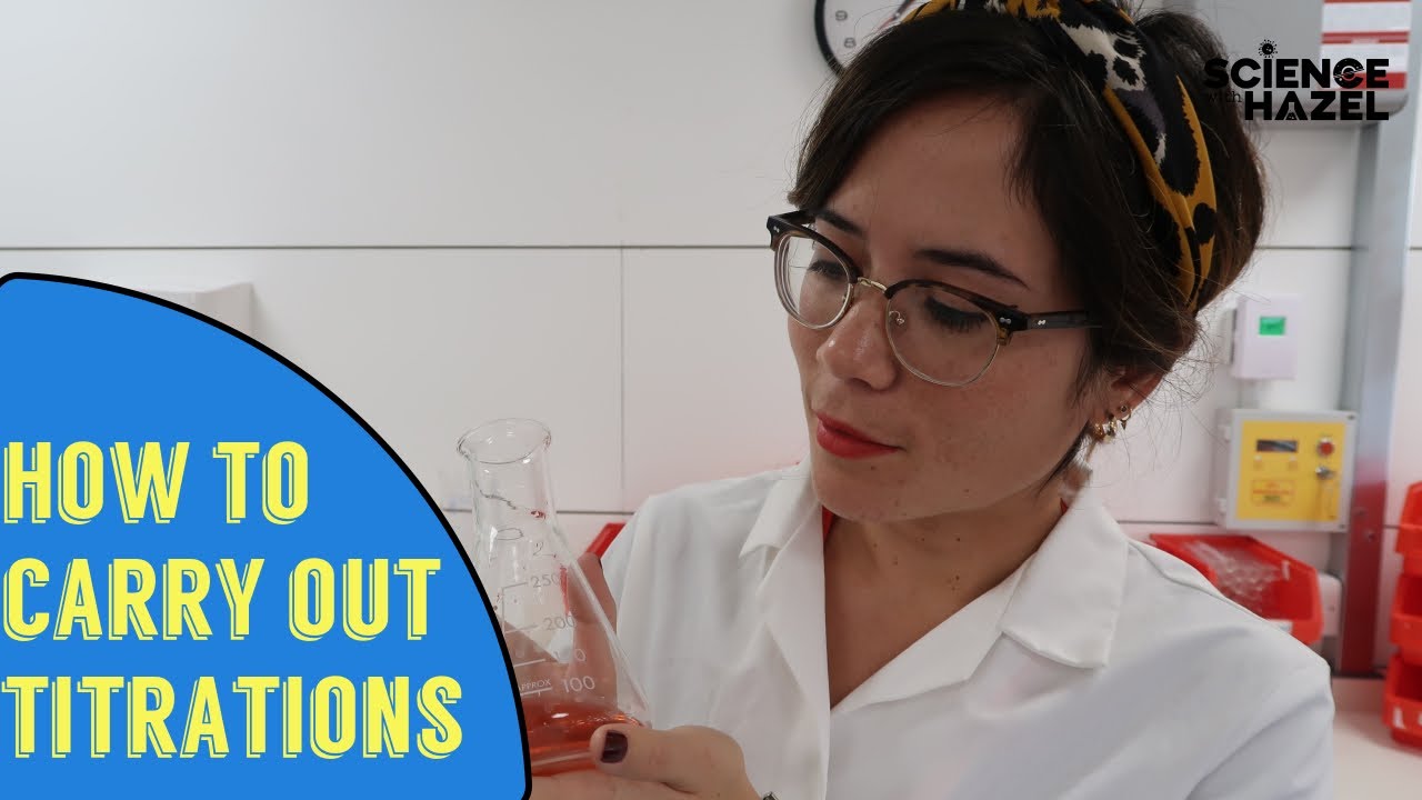 How To Carry Out A Titration | Chemistry Practicals