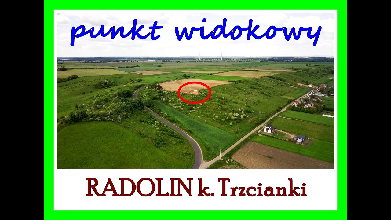 ENKLAWA promuje Trzciankę i okolice. Punkt widokowy Radolin + CUDNY wąwóz rzeczki Trzcianki! :o :o