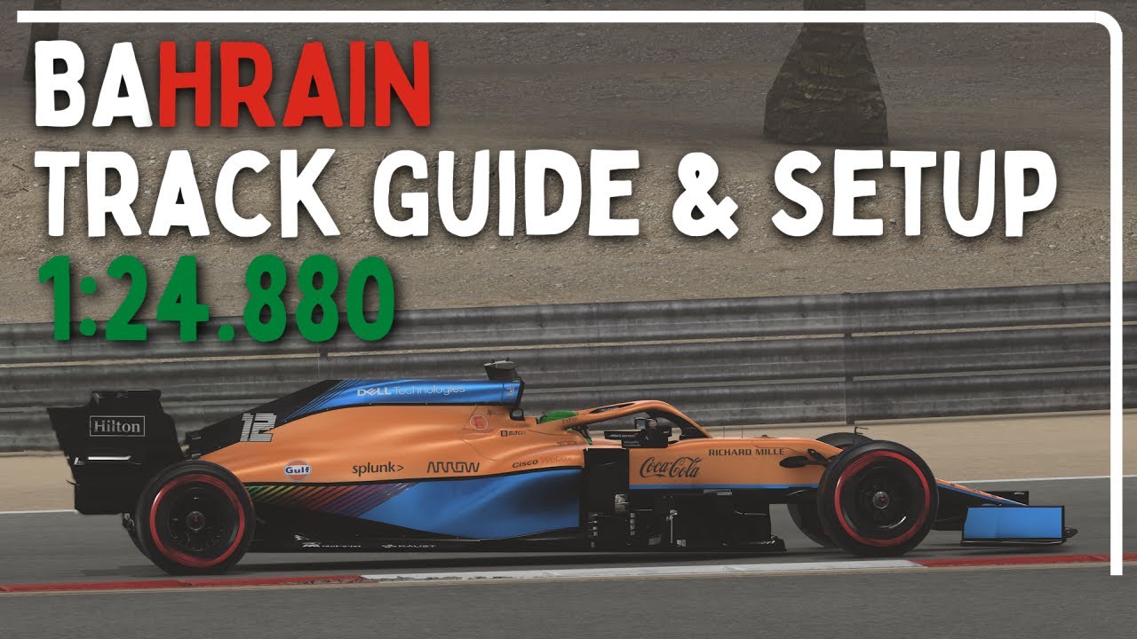 Bahrain Track Guide & Setup | F1 2021