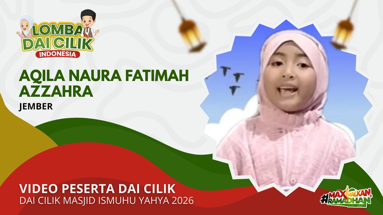 Aqila Naura Fatimah Azzahra | Dai Cilik Masjid Ismuhu Yahya 2026