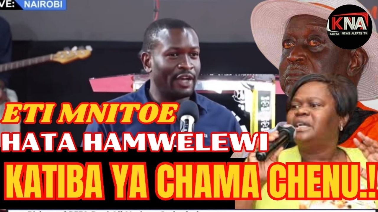 VIONGOZI WA ODM WALITAKA KUNITOA KUMBE WAO WENYEWE HAWAELEWI HATA KATIBA YAO YA CHAMA.