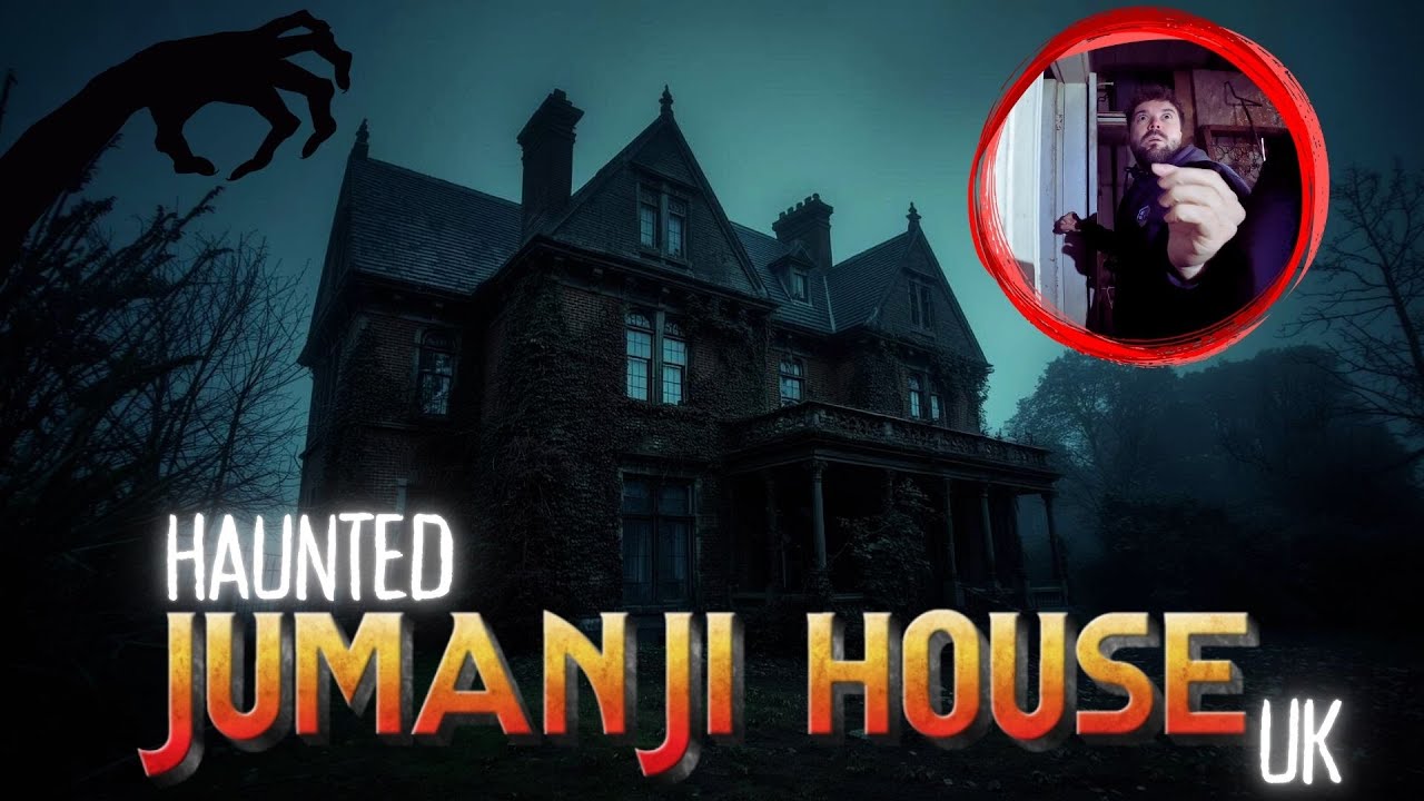 HAUNTED JUMANJI HOUSE UK 👻