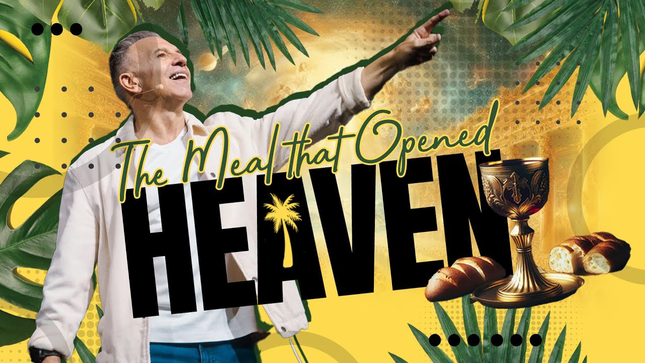 The Meal That Opened Heaven | Pastor John Torrens