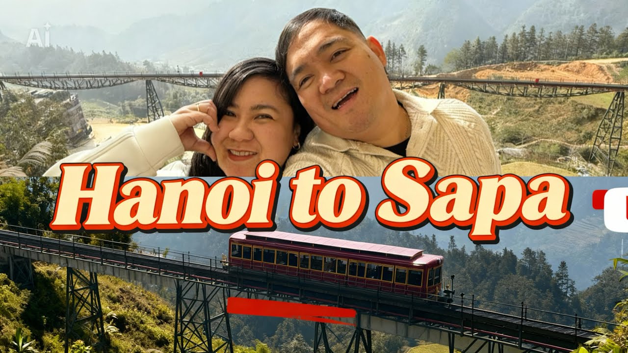 🇻🇳 Hanoi to Sapa | Vietnam Travel Vlog 🌄✨